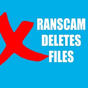 Ranscam Ransomware deletes files