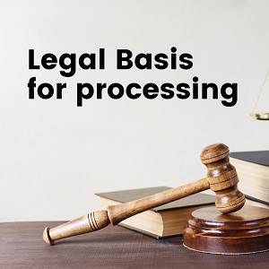 Legal Basis for Processing